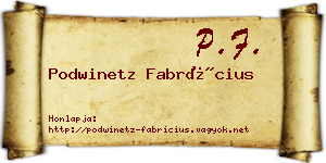 Podwinetz Fabrícius névjegykártya